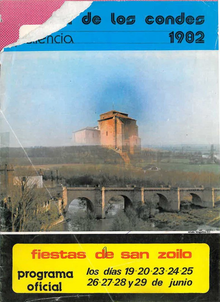 Fiestas patronales de San Zoilo y Nuestra Señora de Belén 1982 Carrión de los Condes